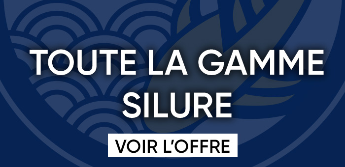 Toute la gamme Silure